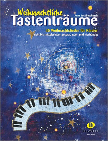 Weihnachtliche Tastenträume für Klavier zu 2-4 Händen (mit Text) - Terzibaschitsch, Anne