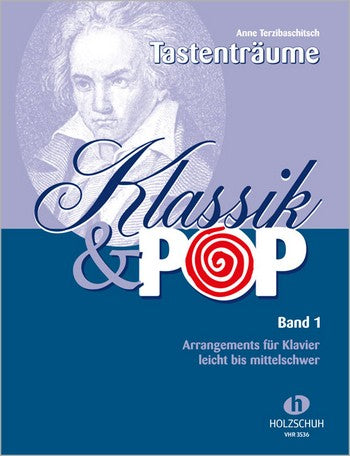 Tastenträume - Klassik und Pop Band 1 - Musik-Ebert Gmbh