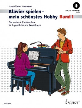 Klavierspielen mein schönstes Hobby Band 1 (+Online Audio) - Heumann, Hans-Günter - Musik-Ebert Gmbh